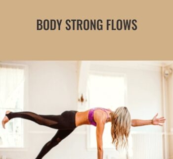 Body Strong Flow - Ashley Galvin