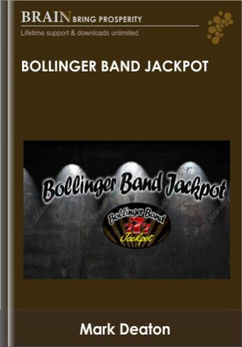 Bollinger Band Jackpot – Mark Deaton