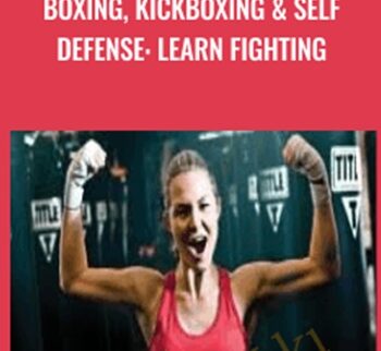 Boxing, kickboxing & self defense: learn fighting - Alex Genadinik