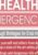 Mental Health Emergencies: Breakthrough Strategies for Crisis Intervention - Tim Webb - Image 2