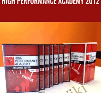 High Performance Academy 2012 - Brendon Burchard