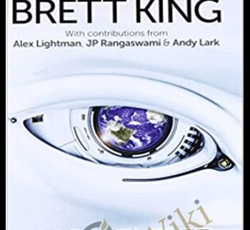 Augmented: Life In The Smart Lane – Brett King