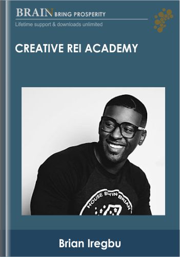 CREATIVE REI ACADEMY – Brian Iregbu