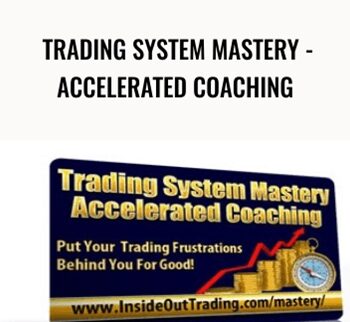 Trading System Mastery - Accelerated Coaching – Brian McAboy / Insideouttrading