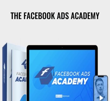 The Facebook Ads Academy – Brian Moran