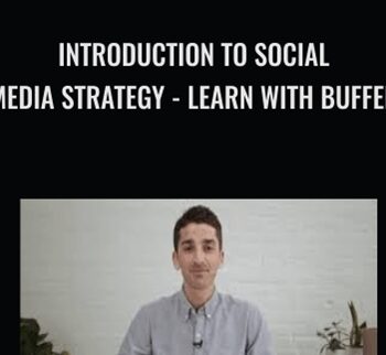 Introduction to Social Media Strategy - Learn with Buffer - Brian Peters