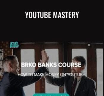Youtube Mastery – Brko Banks