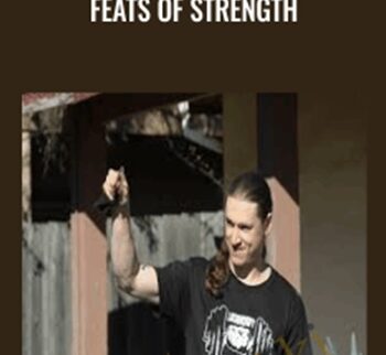 Feats of Strength - Bud Jeffries and Logan Christopher