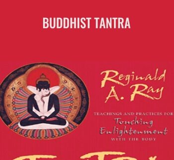 Buddhist Tantra - Reginald A Ray