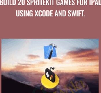 Build 20 SpriteKit Games For IPad Using Xcode And Swift