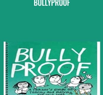 Bullyproof: A Teacher's Guide on Teasing and Bullying for Use With Fourth and Fifth Grade Students - Nan Stein