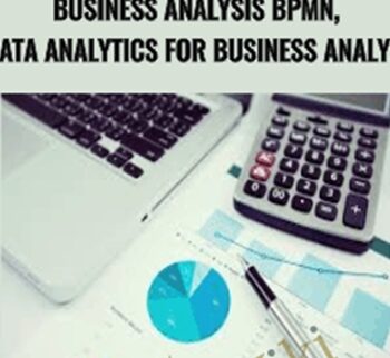 Business Analysis BPMN, Data Analytics For Business Analyst -  Jean-Gabriel Paquette