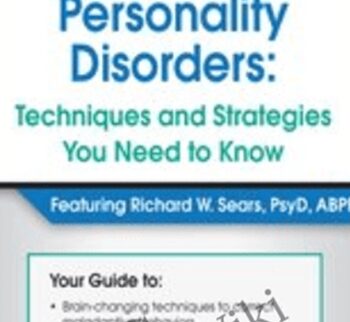 CBT for Cluster B Personality Disorders: Techniques and Strategies You Need to Know - Richard Sears