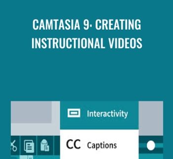 Camtasia 9: Creating Instructional Videos - Kat Anderson
