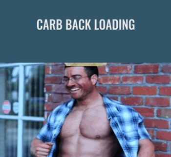 Carb Back Loading - John Kiefer