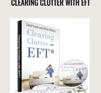 Clearing Clutter with EFT - Carol Look