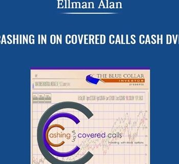 Cashing in on Covered Calls Cash DVD - Ellman Alan