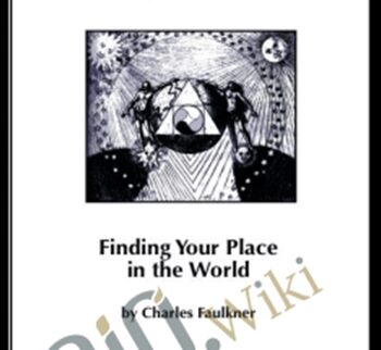 The Mythic Wheel of Life - Charles Faulkner