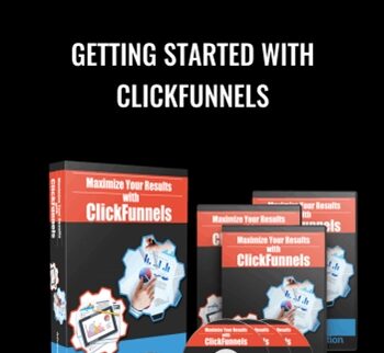 Getting Started With Clickfunnels – Charles Sharpe