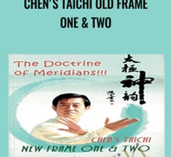 Chen's Taichi Old Frame One & Two - Chen Zhen Lei