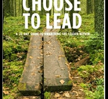 Choose To Lead – Kathleen Schafer