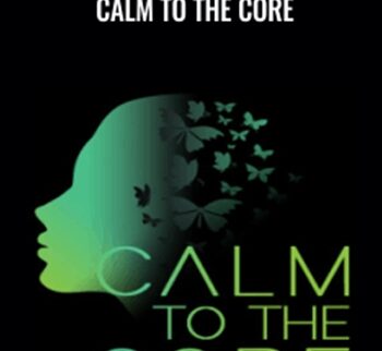 Calm To The Core - Christian Leeby