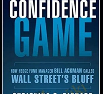 Confidence Game. How A Hadge Fund Manager Called Wall Street's Bluff – Christine Richard