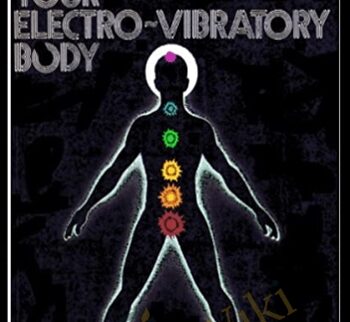 Victor R. Beasley - Your Electrovibratory Body - Christopher Hills