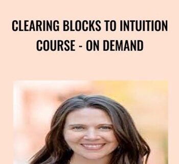 Clearing Blocks to Intuition Course - On Demand - Wendy De Rosa