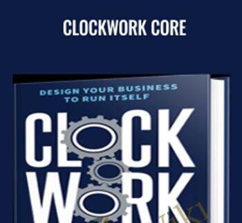 Clockwork CORE - Mike Michalowicz
