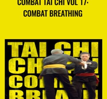Combat Tai Chi vol 17 - Breathing for Tai Chi - Richard Clear
