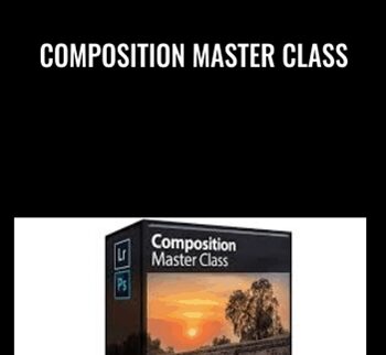 Composition Master Class