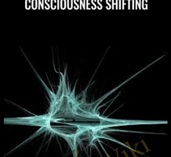 Consciousness Shifting – Brent Phillips & Daniel Metraux