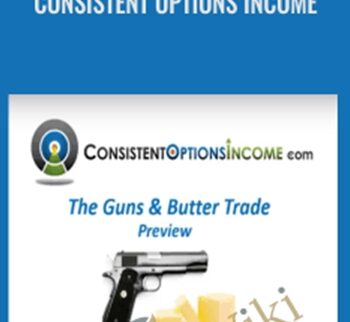 Guns and Butter - Consistent Options Income