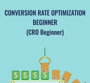 Conversion Rate Optimization Beginner (CRO Beginner) - SEO Intelligence Agency