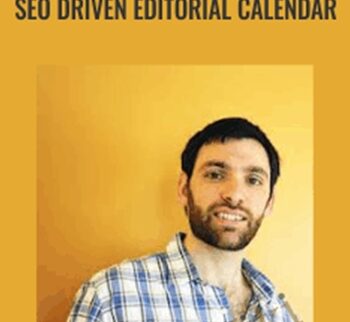 SEO Driven Editorial Calendar - ConversionXL, Dan Shure