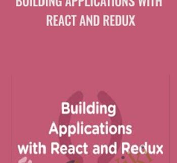 Building Applications with React and Redux - Cory House