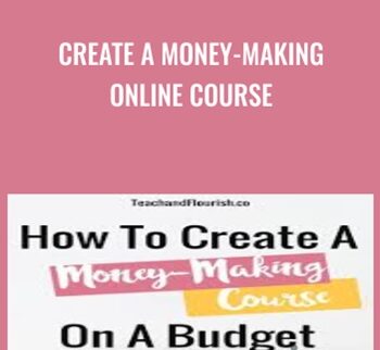 Create A Money-Making Online Course - Sabrina Peterson