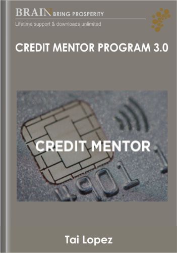 Credit Mentor Program 3.0 – Tai Lopez