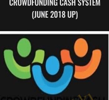 Crowdfunding Cash System(June 2018 UP) – Adam Ackerman, John Galley