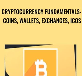 Cryptocurrency Fundamentals: Coins, Wallets, Exchanges, ICOs - Leon Chaudhari