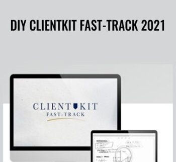 DIY ClientKit Fast-Track 2021 - Taylor Welch and Chris
