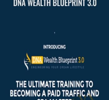 DNA Wealth Blueprint 3.0 - Andrew Fox & Peter Parks