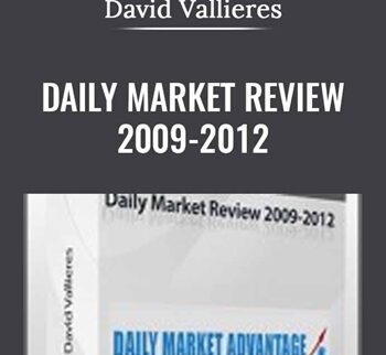 Daily Market Review 2009-2012 - David Vallieres