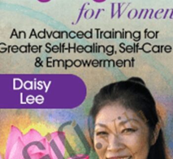 Deepening Into the Radiant Lotus Qigong Path for Women - Daisy Lee