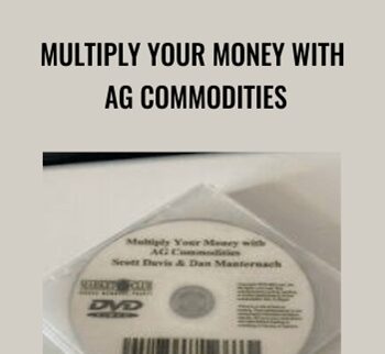 Multiply Your Money With Ag Commodities – Dan Manternach & Scott Davis