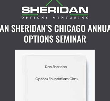Dan Sheridan’s Chicago Annual Options Seminar