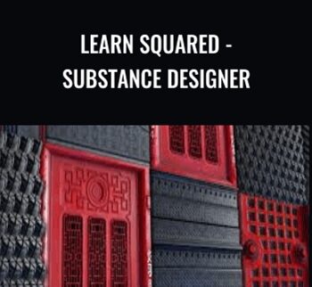 Learn Squared - Substance Designer - Daniel Thiger