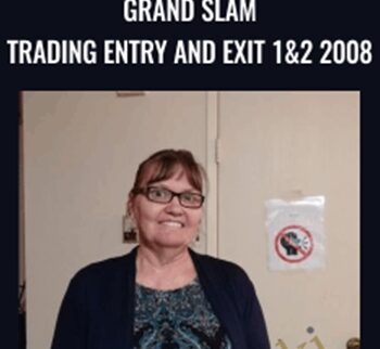 Grand Slam Trading Entry and Exit 1&2 2008 - Darlene Nelson