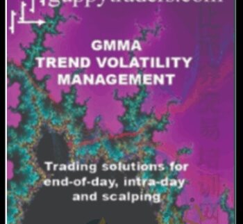 GMMA Trend Volatility Management (Video 1.42 GB) - Dary Guppy